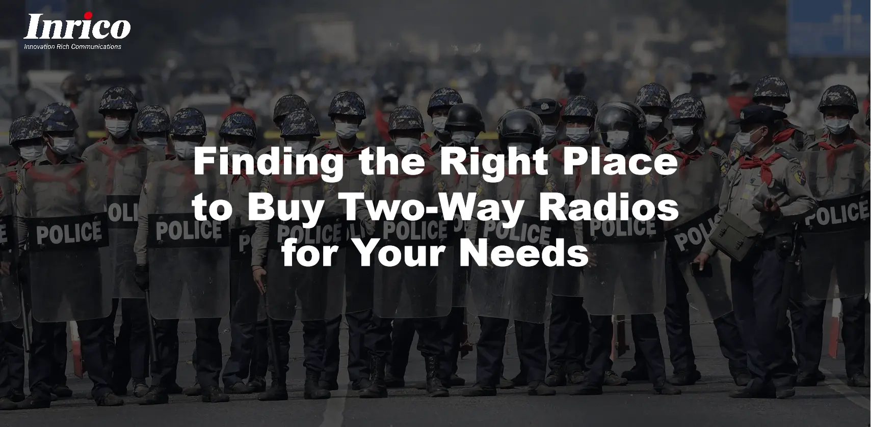 Finding the Right Place to Buy Two-Way Radios for Your Needs