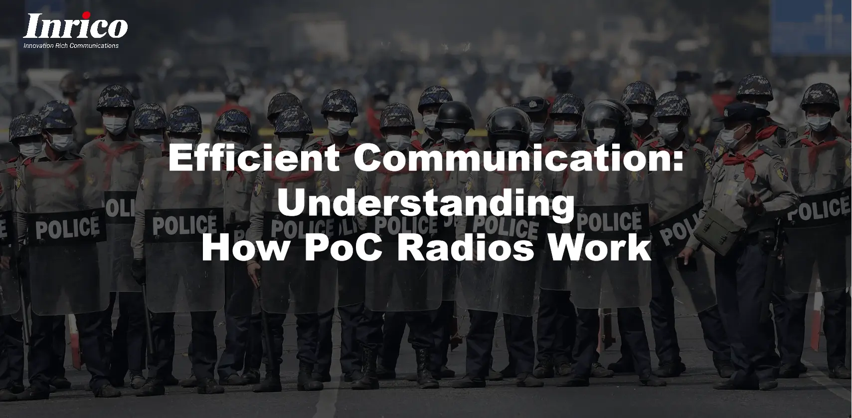 Efficient Communication: Understanding How PoC Radios Work