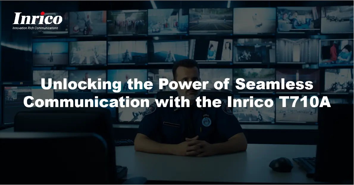 Unlocking the Power of Seamless Communication with the Inrico T710A